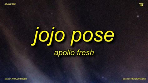 jojo poses|jojo pose lyrics.